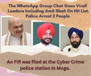 The WhatsApp Group Chat Goes Viral! Leaders Including Amit Shah On Hit List, Police Arrest 2 People 1 The WhatsApp Group